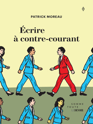 cover image of Écrire à contre-courant